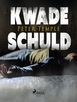 cover image of Kwade schuld